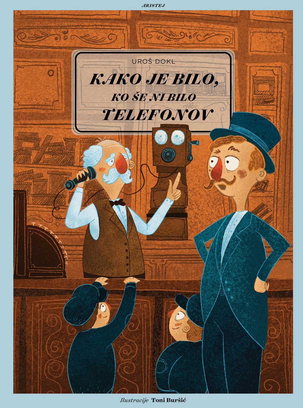 KAKO_JE_BILO_KO_SE_NI_BILO_TELEFONOV_COVER_0a694dbca3